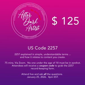 US Code 2257 - 75 mins via Zoom - January 25, 4pm EST